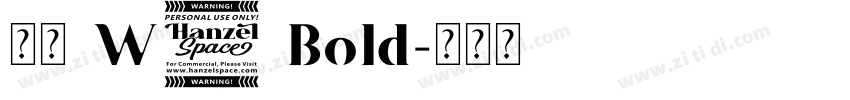 信黑 W7 Bold字体转换 信黑 W7 Bold字体转换
